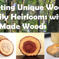 Personalized Family Heirlooms To Last A Lifetime with ManMade Woods